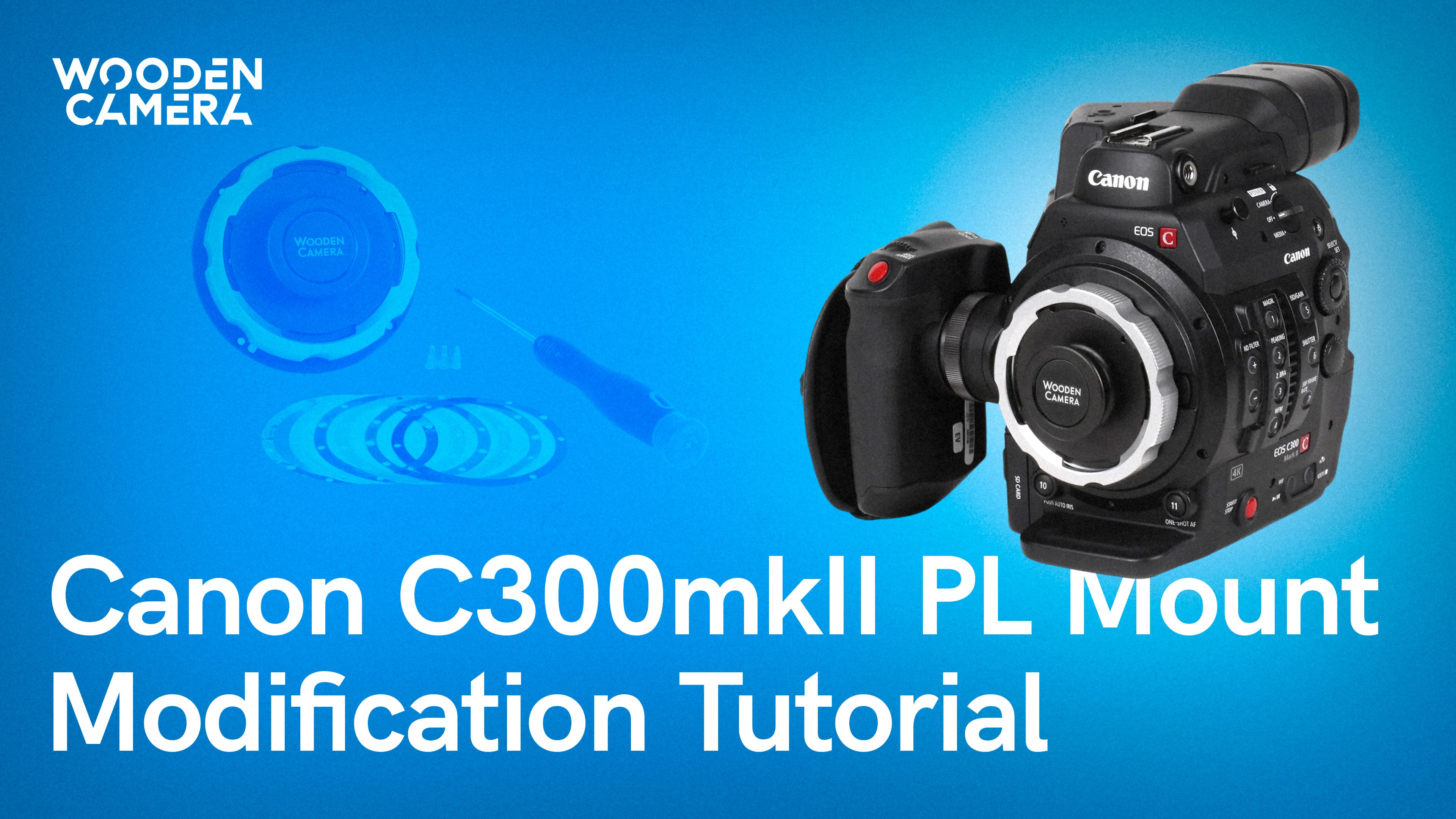 Canon C300mkII PL Modification Kit – Wooden Camera