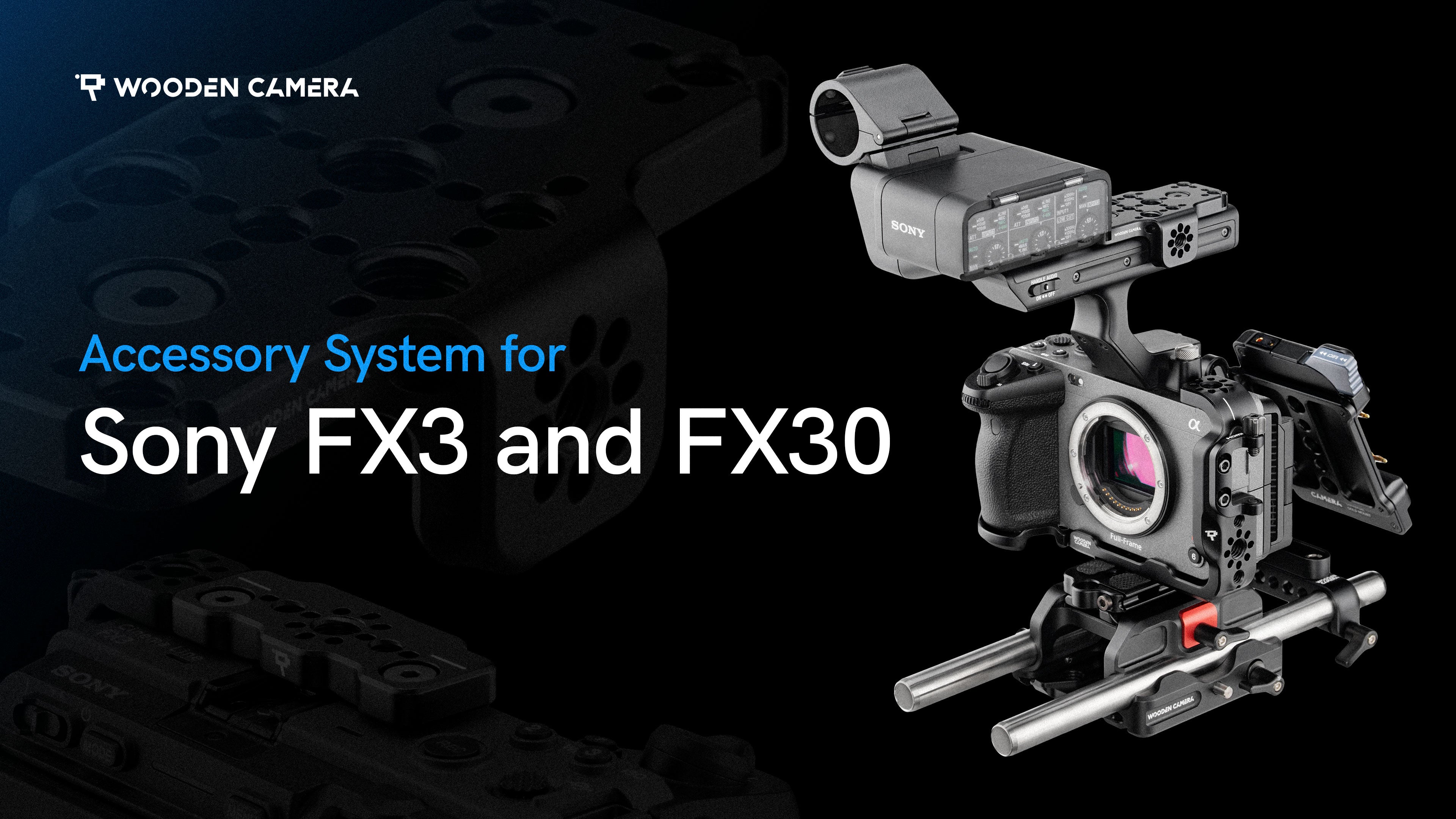 Camera Accessory System for Sony FX3 and FX30 – Wooden Camera